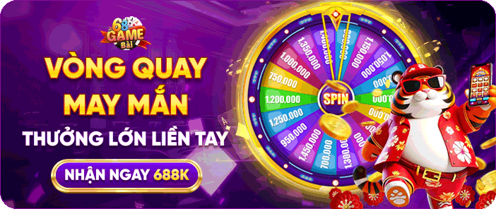 Vòng quay may mắn 688K