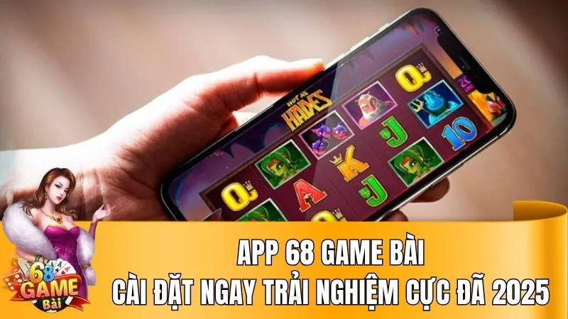 App 68 Game Bài