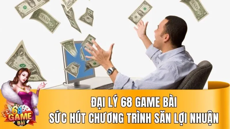 Đại lý 68 Game Bài