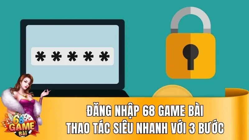 Đăng nhập 68 Game Bài
