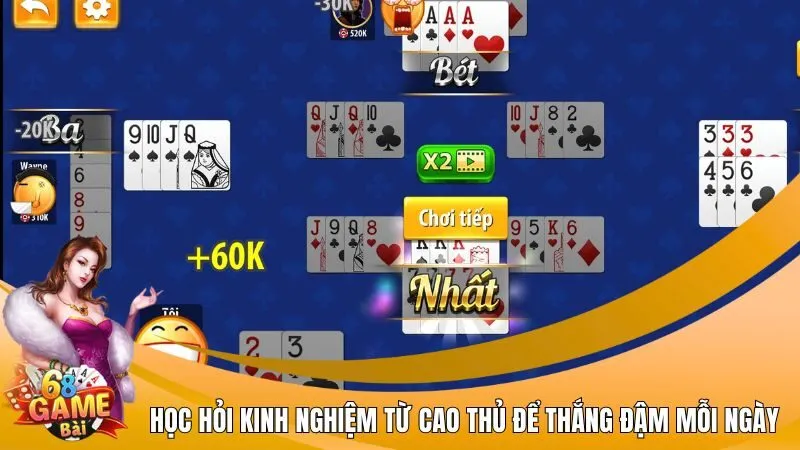 Học hỏi kinh nghiệm từ cao thủ để thắng đậm mỗi ngày