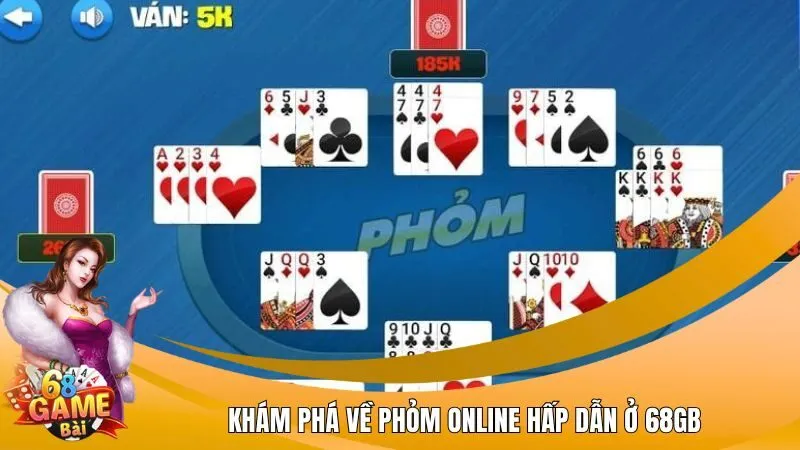 Khám phá về phỏm online hấp dẫn ở 68GB