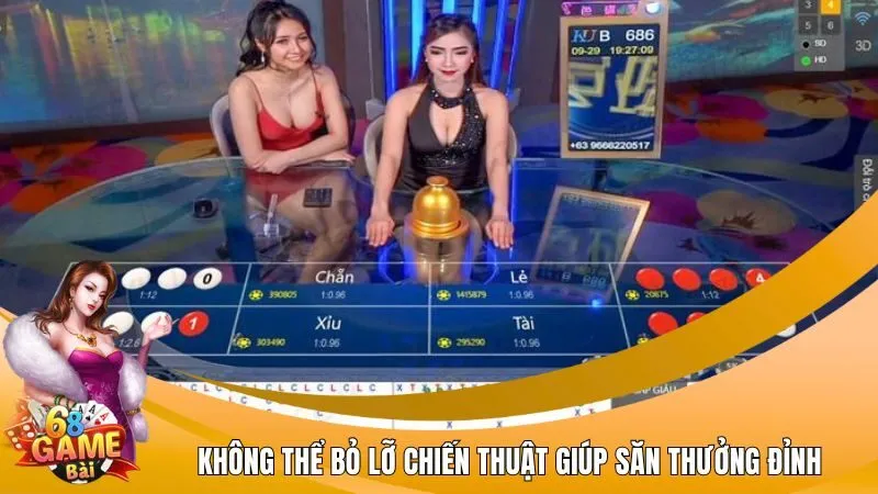 Không thể bỏ lỡ chiến thuật giúp săn thưởng đỉnh