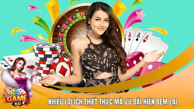 Nhiều lợi ích thiết thực mà ưu đãi hiện đem lại