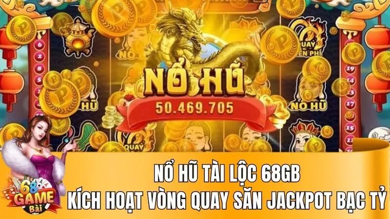Nổ hũ Tài Lộc