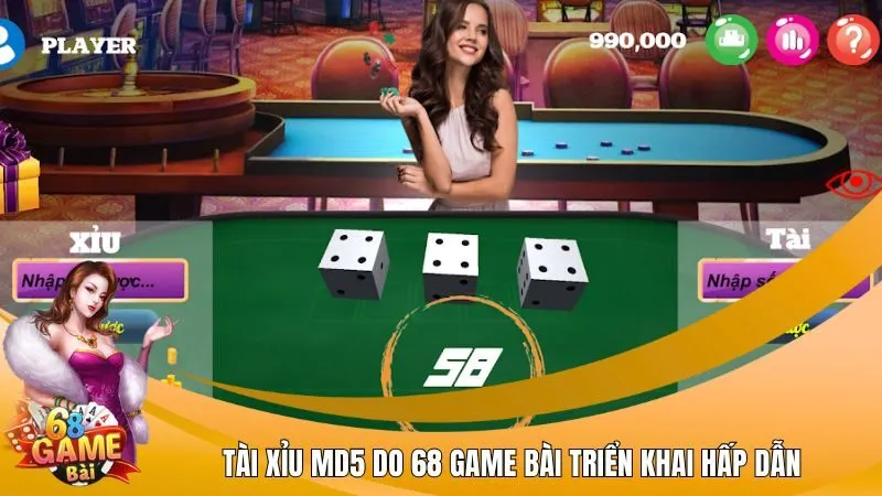 Tài xỉu MD5 do 68 Game Bài triển khai hấp dẫn